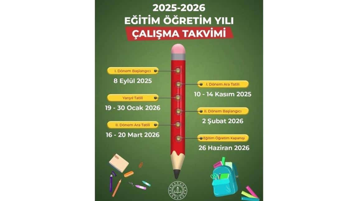 2025 2026 EĞİTİM ÖĞRETİM YILI ÇALIŞMA TAKVİMİ